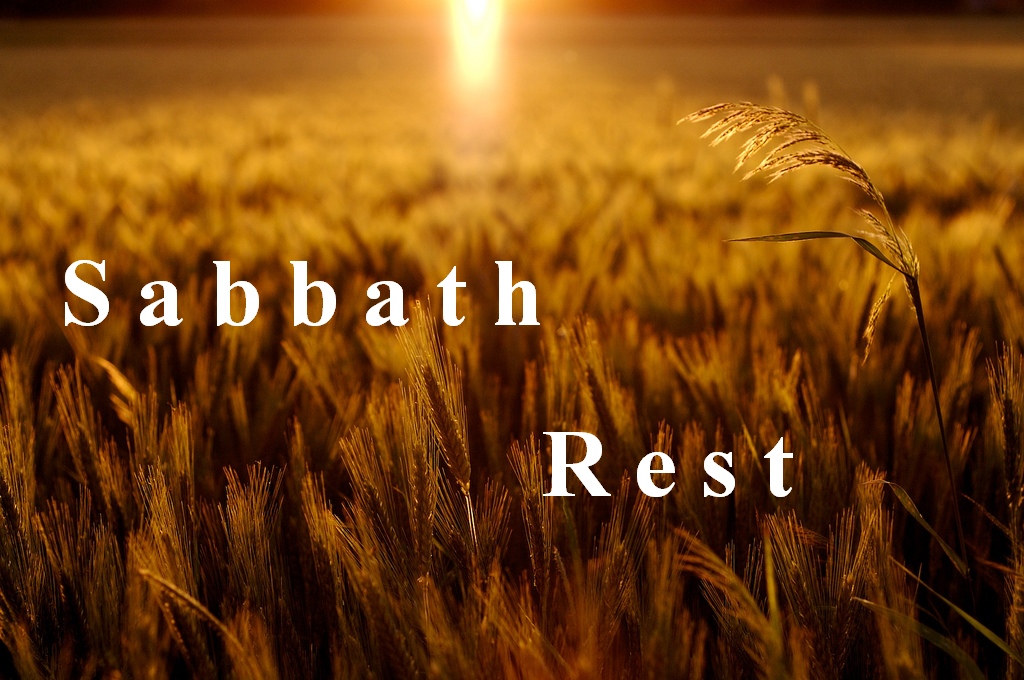 Sabbath rest.